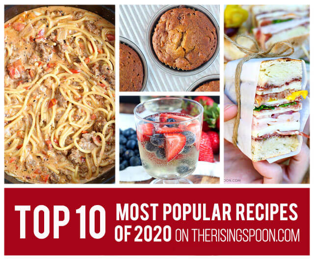 Top 10 Most Popular Recipes On The Rising Spoon in 2020