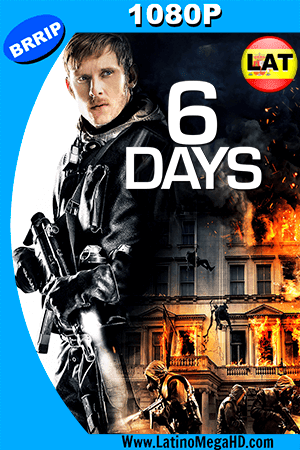 6 Días (2017) Latino HD 1080P (2017)
