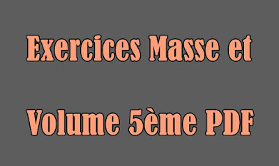 Exercices Masse et Volume 5ème PDF