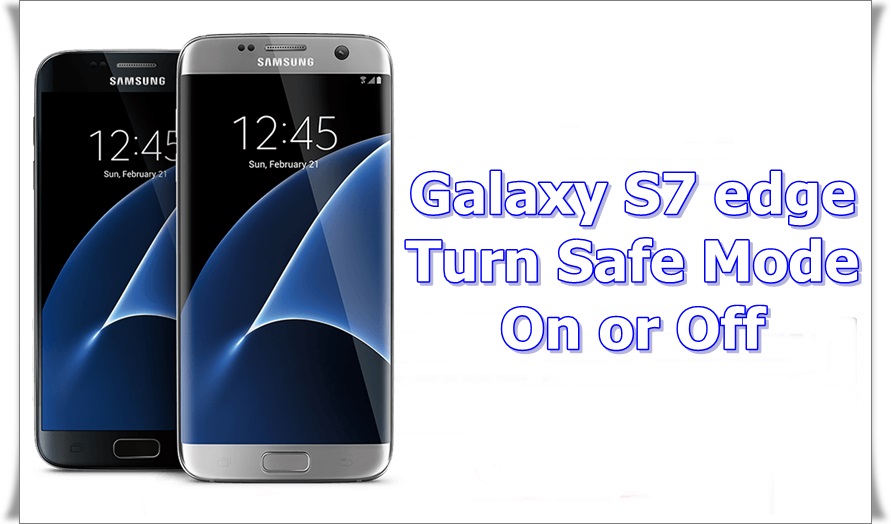Samsung Galaxy S7 edge Safe Mode Androidiapa Modded Apk Apps