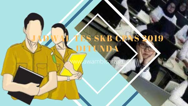 jadwal tes skb cpns 2019 ditunda akibat virus corona, jadwal tes skb cpns 2019 ditunda