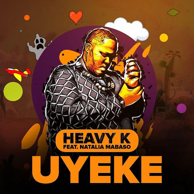 Já disponível o single de Heavy-K intitulado Uyeke (feat. Natalia Mabaso). Aconselho-vos a conferir o Download Mp3 e desfrutarem da boa música no Afro House.
