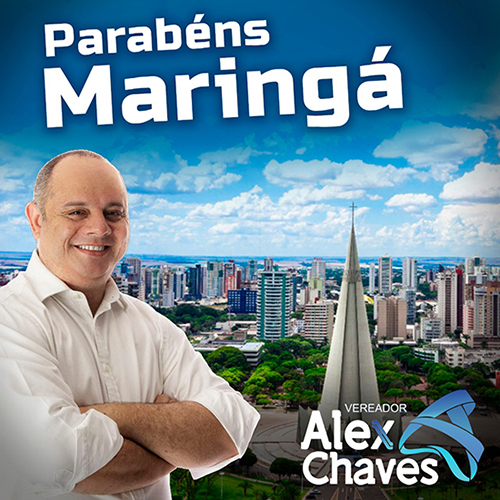 Alex Chaves - Maringá 73 anos Alex Chaves - Maringá 73 anos
