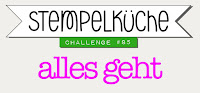 http://stempelkueche-challenge.blogspot.de/2018/01/stempelkuche-challenge-85-alles-geht.html