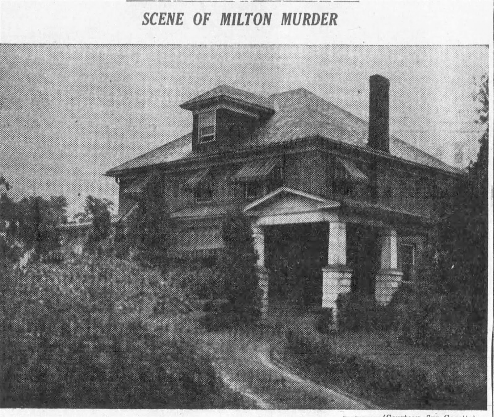 Valley Girl Views Murder In Milton The Chalfont House