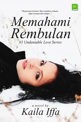 Memahami Rembulan by Kaila Iffa Pdf Memahami Rembulan by Kaila Iffa Pdf