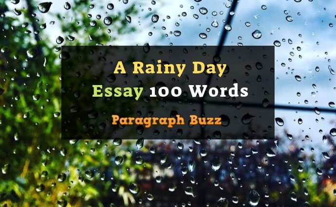 a rainy day essay in 150 words