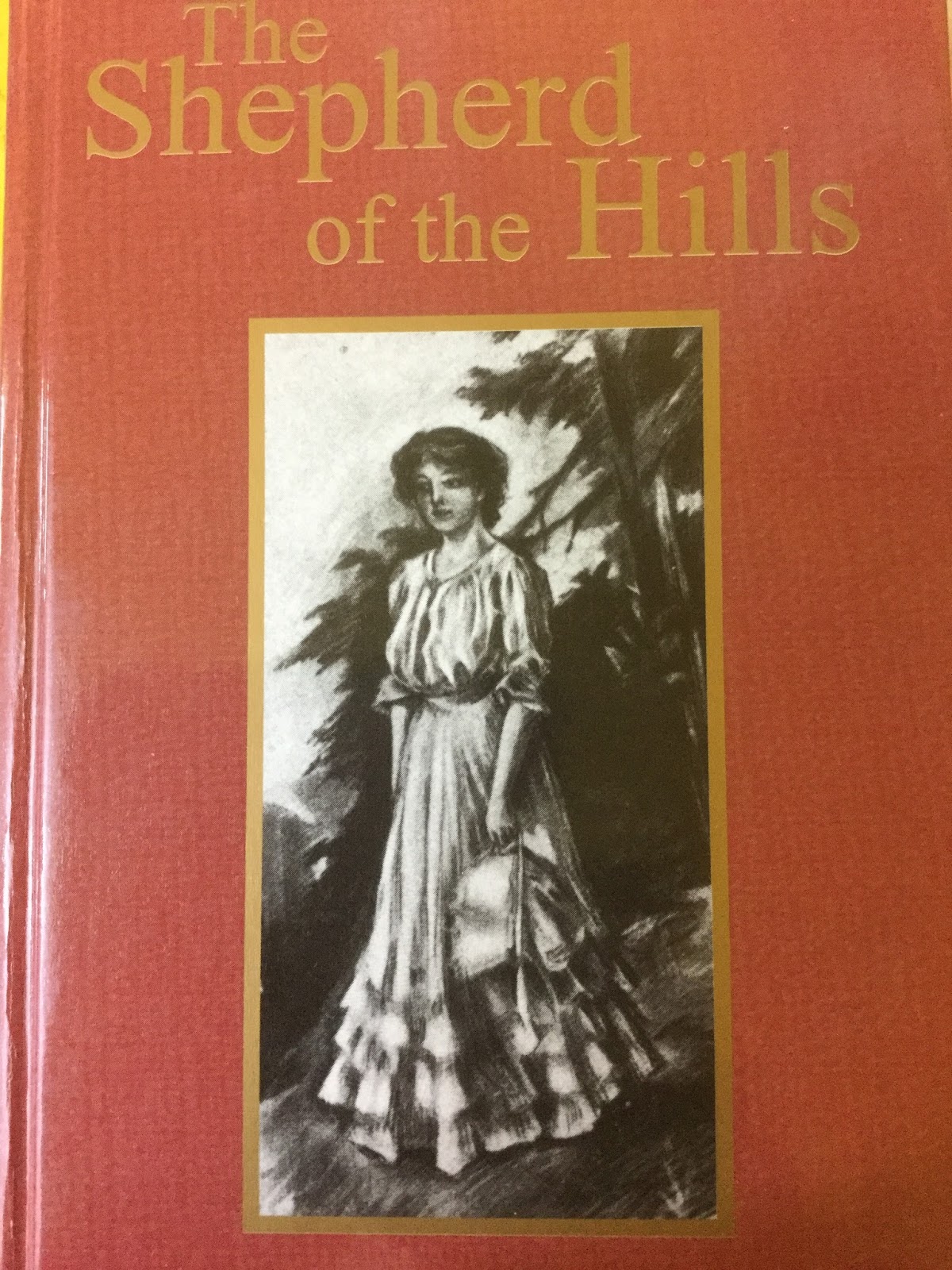 Rebecca's Hearth and Home The Shepherd of the Hills The Book vs. the