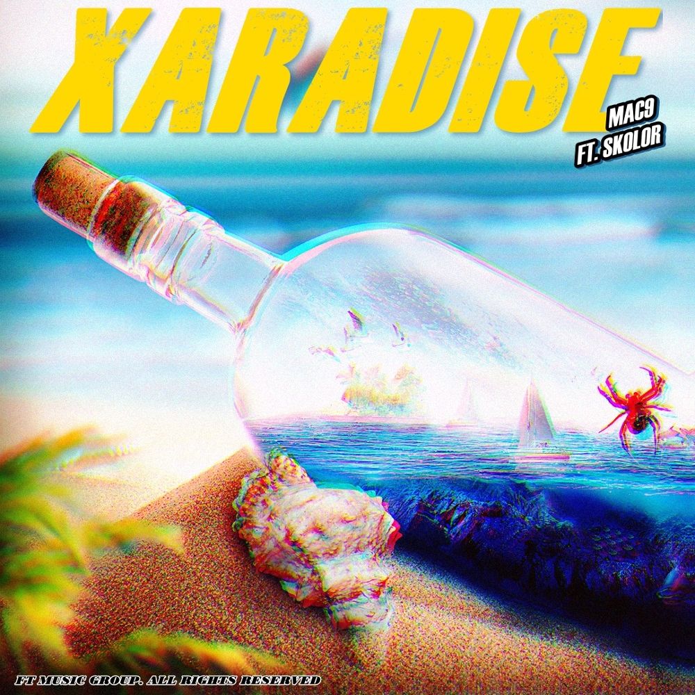 Mac9 – Xaradise – Single
