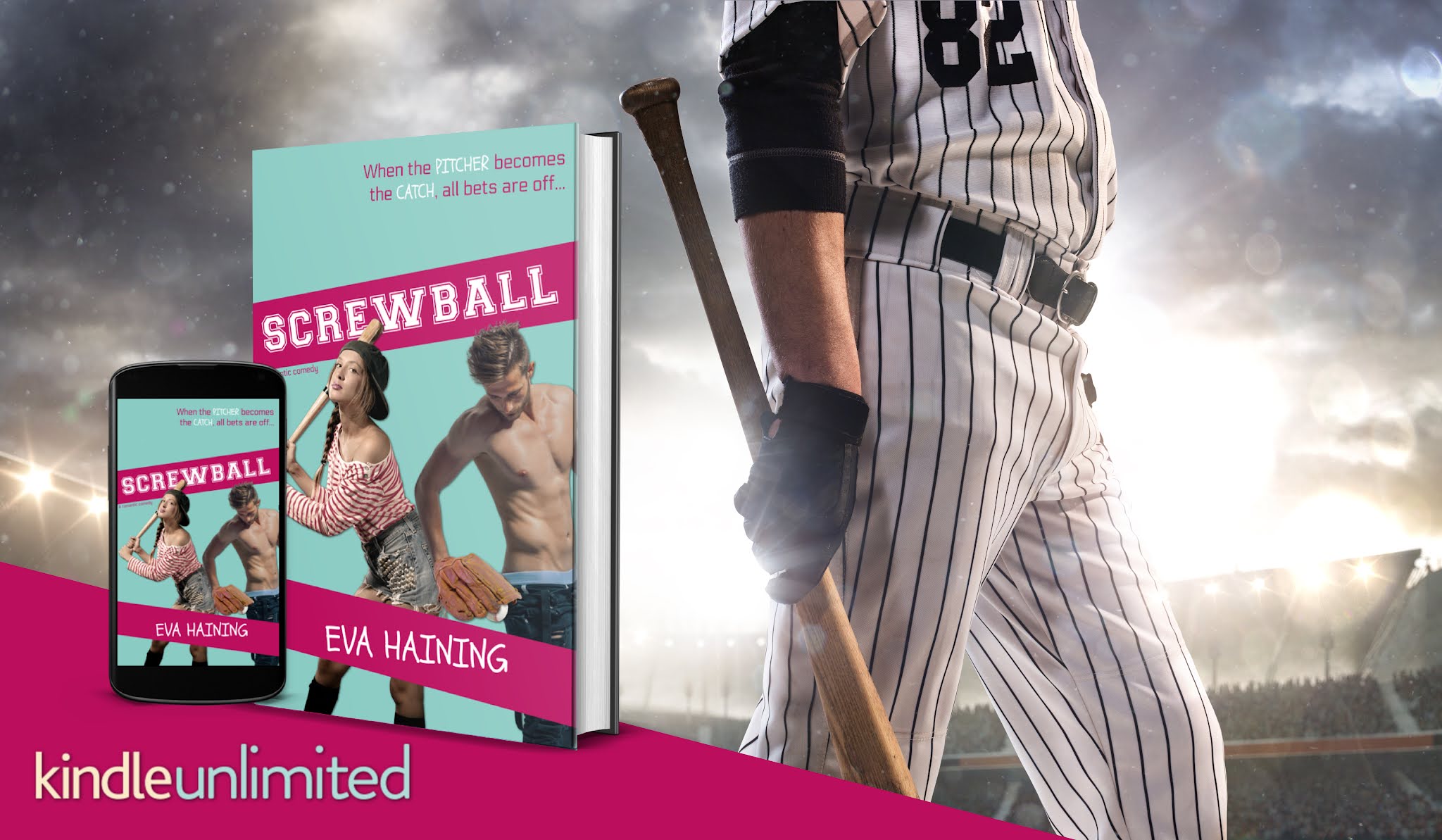 Screwball A standalone sports romantic comedy by Eva Haining Release Tour