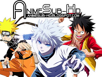 AnimeSub-HD | เว็บดูอนิเมะออนไลน์ ดูการ์ตูนออนไลน์  ดูอนิเมะซับไทย โหลดอนิเมะ โหลดการ์ตูนใหม่ 2015