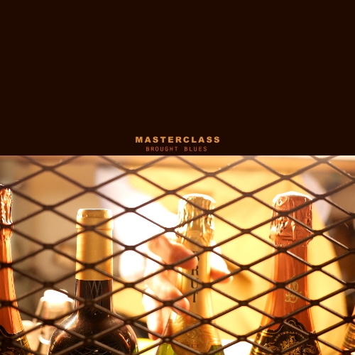 Master Class – Brought Blues – Single