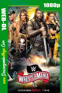 WWE WrestleMania 36 (2020) HD 1080p Latino-Ingles