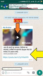If you want to play YouTube video on WhatsApp then tap on the URL in chat after that you will see the video bubble.