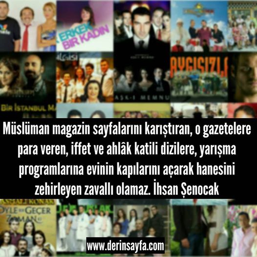 Müslüman magazin sayfalarını karıştıran, o gazetelere para Müslüman magazin sayfalarını karıştıran, o gazetelere para