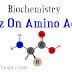 Biochemistry - MCQs on Amino Acids (#biochemistry)(#aminoacidsquiz)(#ipumusings)