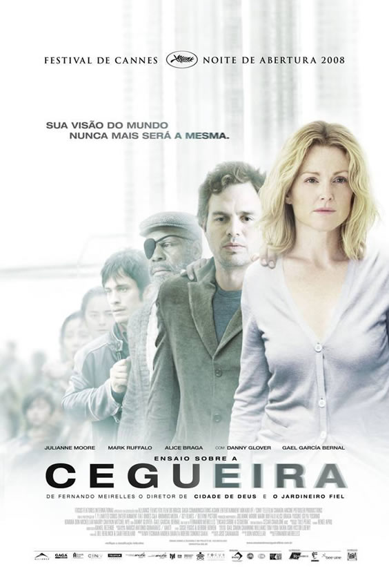 Ensaio sobre a cegueira – 2008