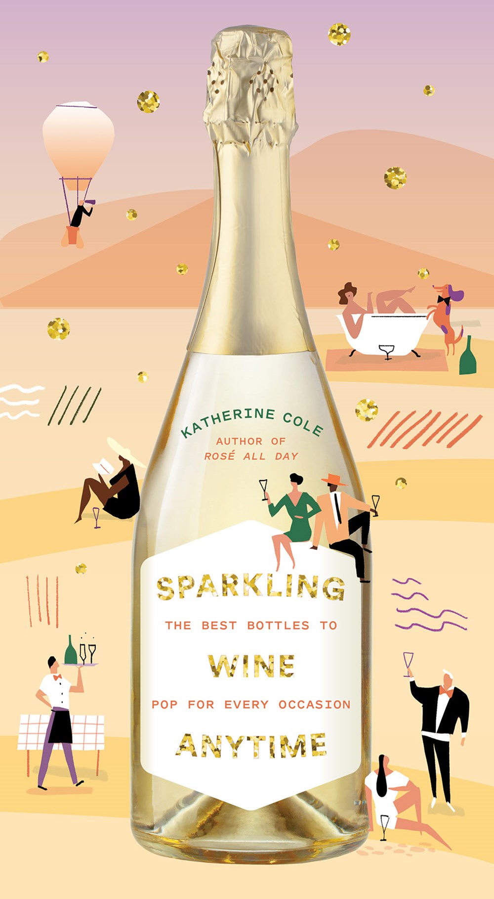 Beth Fish Reads Weekend Cooking Sparkling Wine Anytime by Katherine Cole