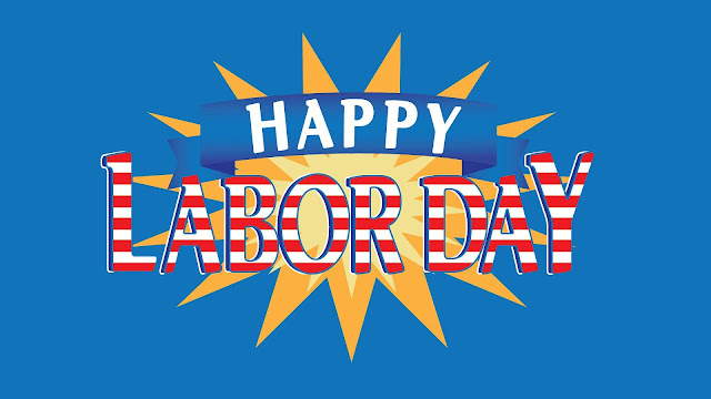 50+ Happy Labor Day 2016 Wishes Message Quotes Images SMS Cards, Poems for Employee, Teacher, Boss & Other Workers