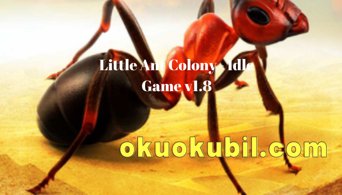 Little Ant Colony – Idle Game v1.8 Yiyecek + DNA Hileli Mod Apk İndir