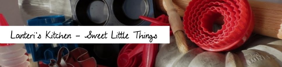 Lanteri's Kitchen - Sweet Little Things