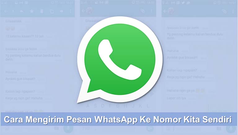 Inilah 3 Cara Mengirim Pesan WhatsApp Ke Nomor Kita Sendiri - Fajrinfo