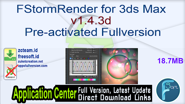 FStormRender for 3ds Max v1.4.3d Pre-activated Fullversion
