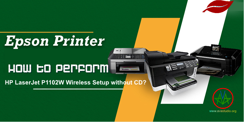 How to perform HP LaserJet P1102W wireless setup without CD? How to perform HP LaserJet P1102W wireless setup without CD?