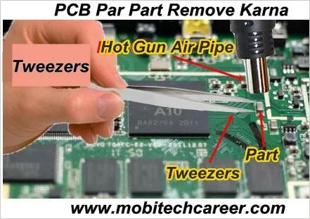 How to remove a part on pcb board of a mobile phone in mobile repairing