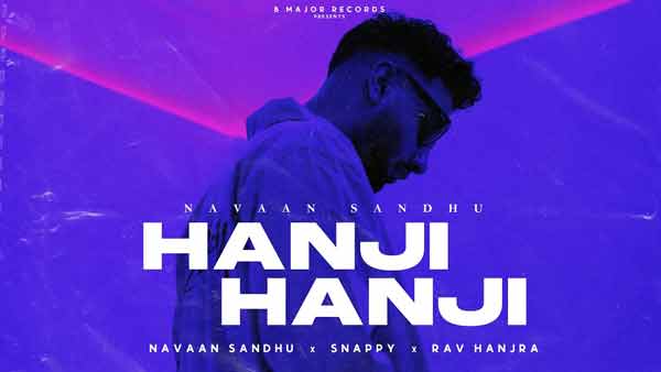 hanji hanji navaan sandhu lyrics