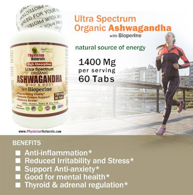 Physician Naturals Ultra Spectrum Organic Ashwagandha with Bioperine for Ultra Absorption Restores Energy And Vitality
