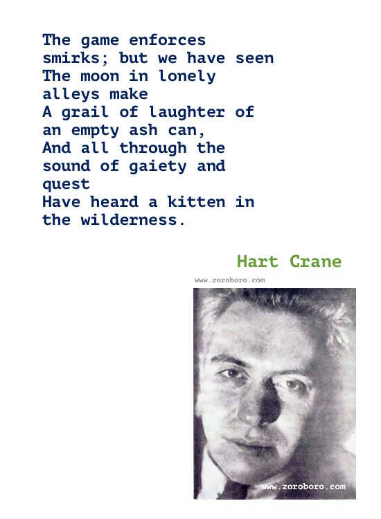 Hart Crane Quotes, Hart Crane Poems, Hart Crane Poet, Hart Crane Books Quotes, Hart Crane Writings