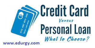 Personal Loans vs. Credit Cards: What’s the Difference ?
