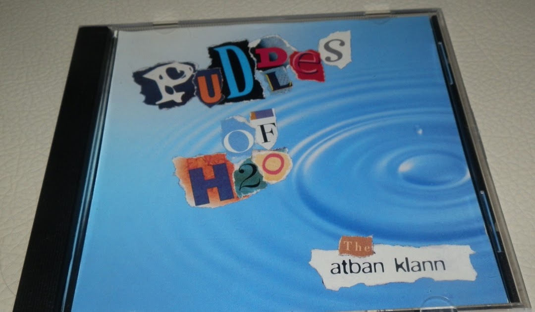 Hip Hop CD Collection The Atban Klann Puddles Of H2O (1994)