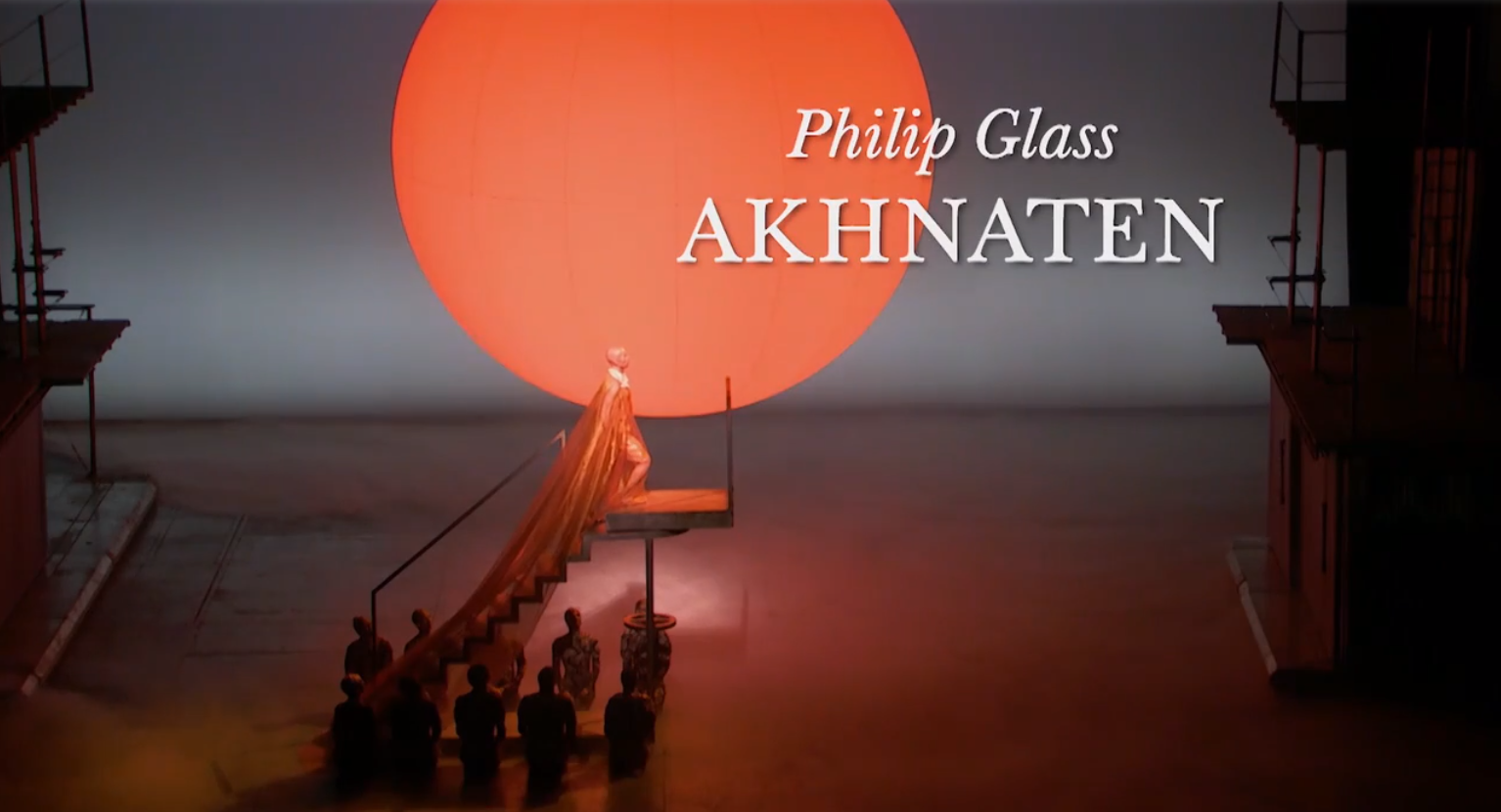 Martín Monteiro fisicamartin Ópera Akhnaten de Philip Glass desde el