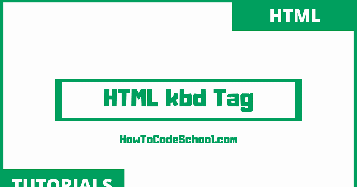 HTML kbd Tag
