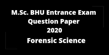 msc bhu forensic science