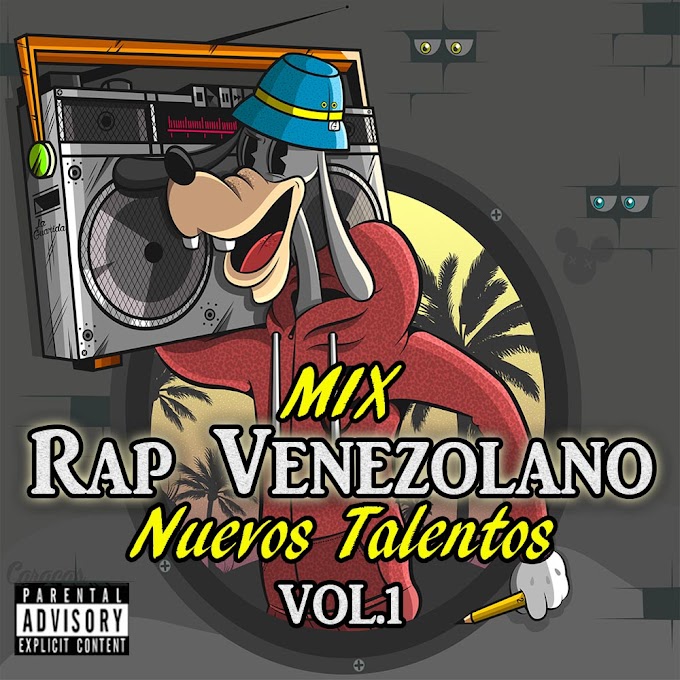 Mix de Rap Venezolano | Nuevos Talentos (Vol.1)