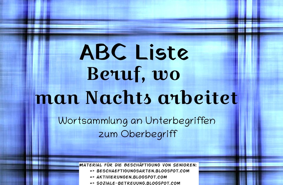 Abc Liste Berufe wo man Nachts arbeitet