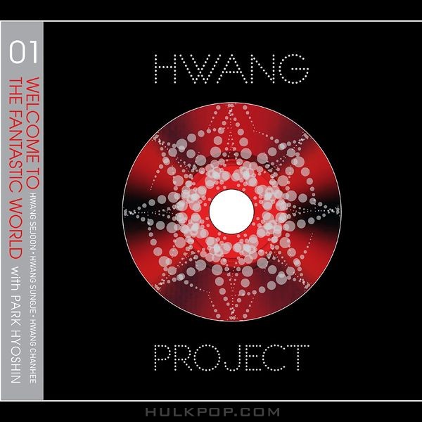 Park Hyo Shin – Hwang Project Vol.1 (Welcome To The Fantastic World)