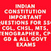 Indian Constitution Previous Year Questions PDF for SSC CGL and CHSL Exams