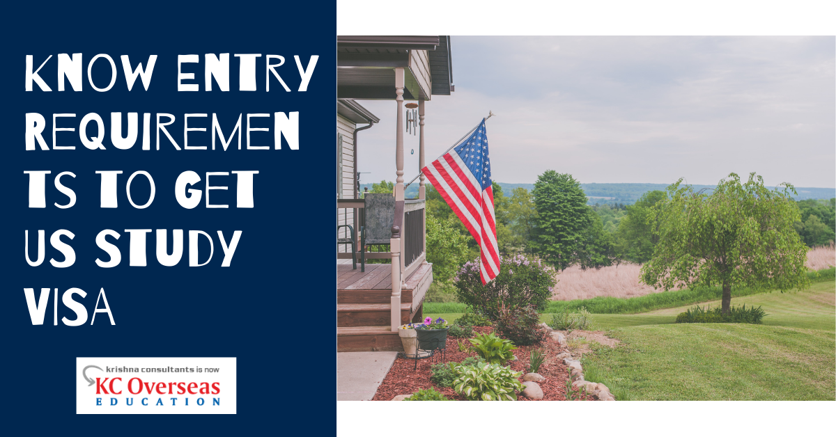 Student Visa Requirements Know Entry Requirements to Get US Study VISA