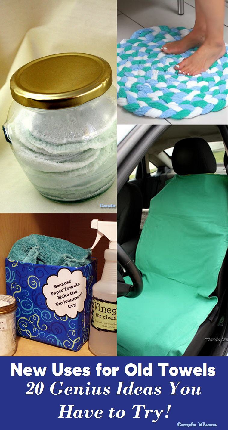 Condo Blues 20 New Ways to Use and Repurpose Old Towels