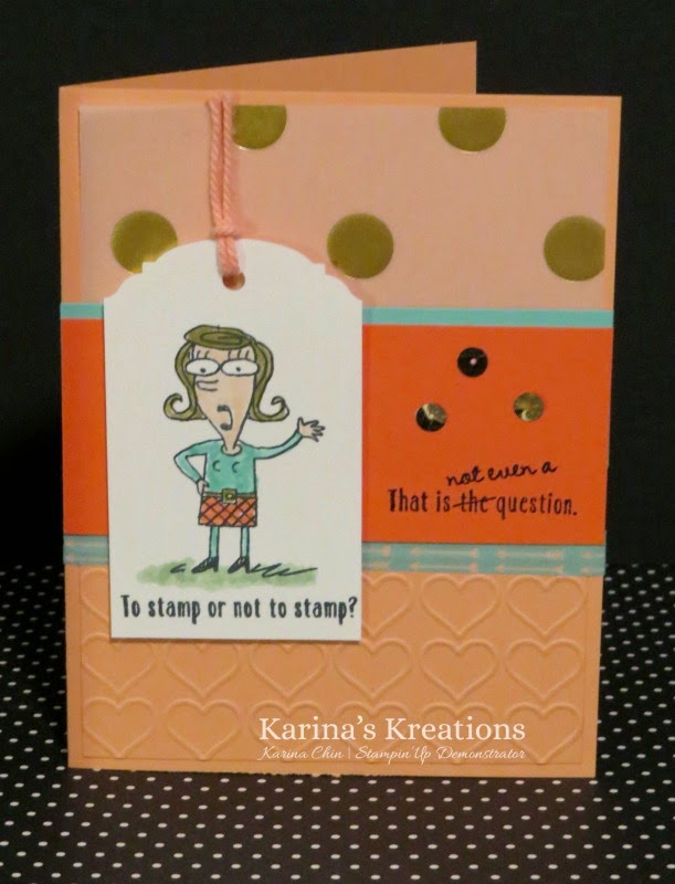 Karina's Kreations: Stampin'Up Just Kidding!