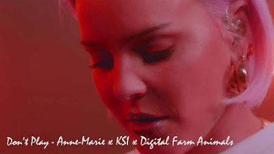 Don’t Play Snog Lyrics – Anne Marie, Ksi x Digital Farm Animals