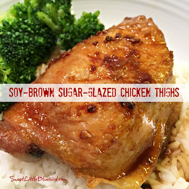 Sweet Little Bluebird SoyBrown SugarGlazed Chicken Thighs