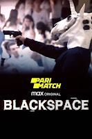 Black Space Season 1 Dual Audio Hindi [Fan Dubbed] 720p HDRip