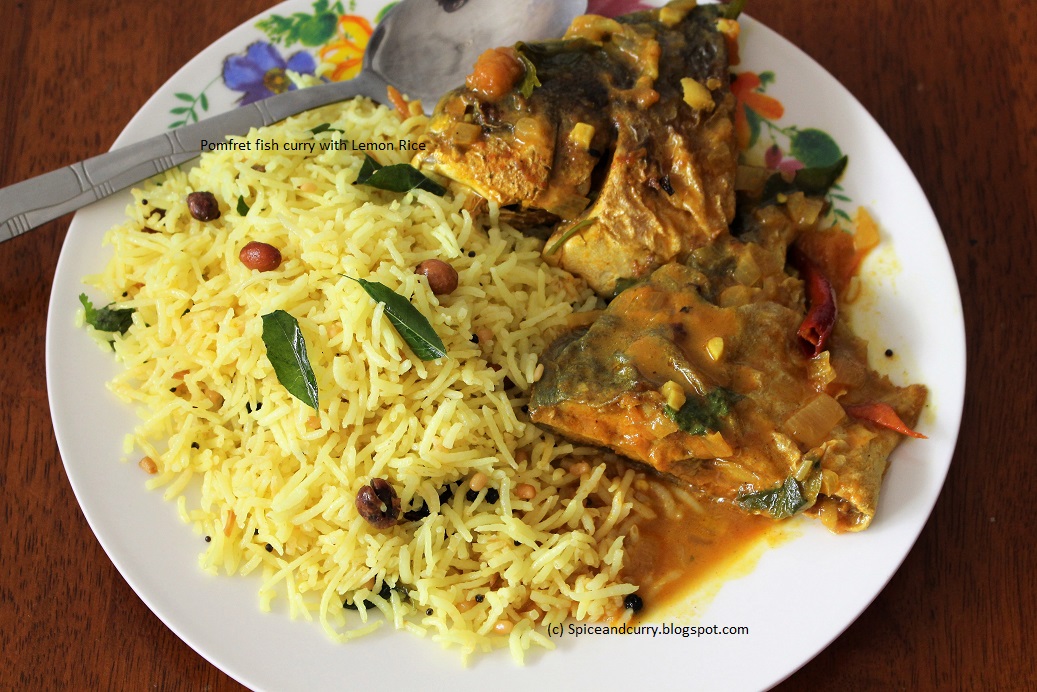 Spice and Curry Pomfret Fish Curry Ikan Bawal curry and Lemon Rice