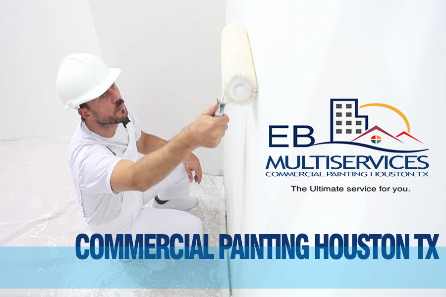 👷 EB Multiservices Houston Commercial Painting Houston Texas +1 (323
