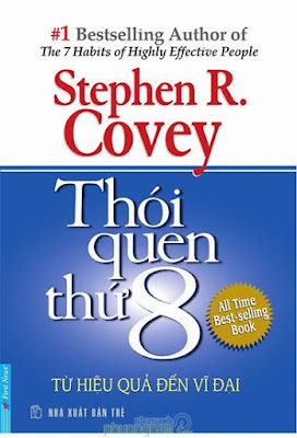 Thói Quen Thứ 8 - Từ Hiệu Quả Đến Vĩ Đại